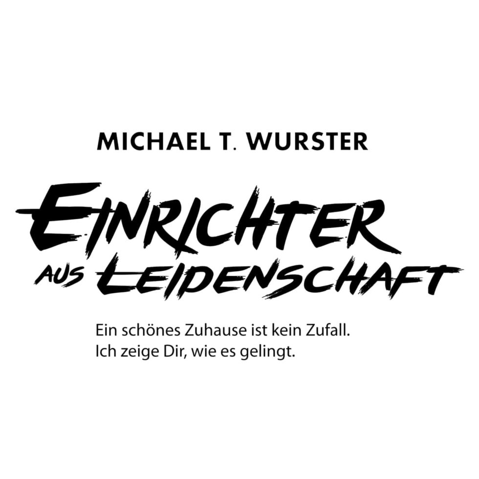Podcast EINRICHTER AUS LEIDENSCHAFT